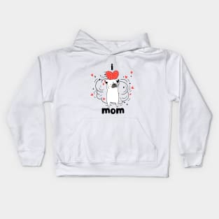 Pug Dog I Love Mom Kids Hoodie